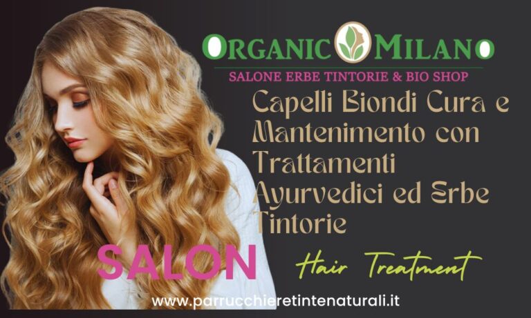 Capelli Biondi Cura e Mantenimento