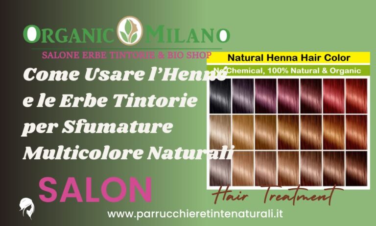 Henné e le Erbe Tintorie per Sfumature Multicolore Naturali