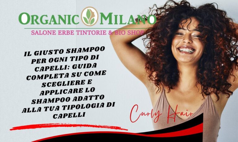 Il Giusto Shampoo per Ogni Tipo di Capelli