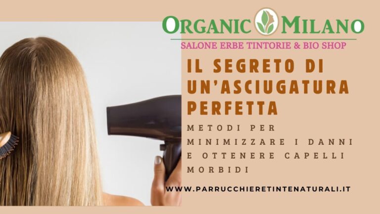 Come ottenere un’asciugatura perfetta