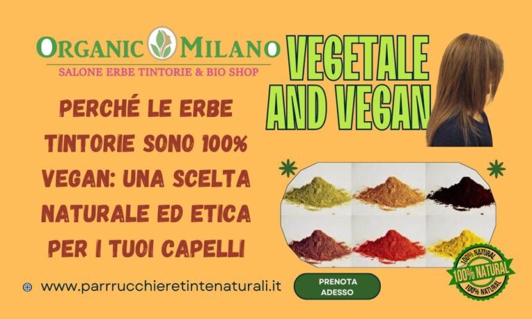 Erbe Tintorie sono 100% Vegan