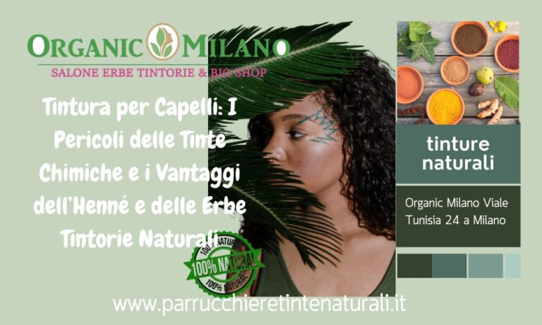 Vantaggi dell’Henné e delle Erbe Tintorie Naturali