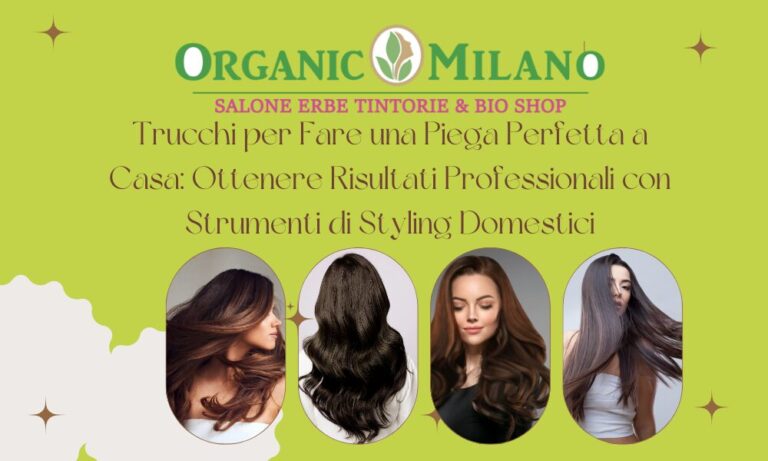 Fare una Piega Perfetta a Casa