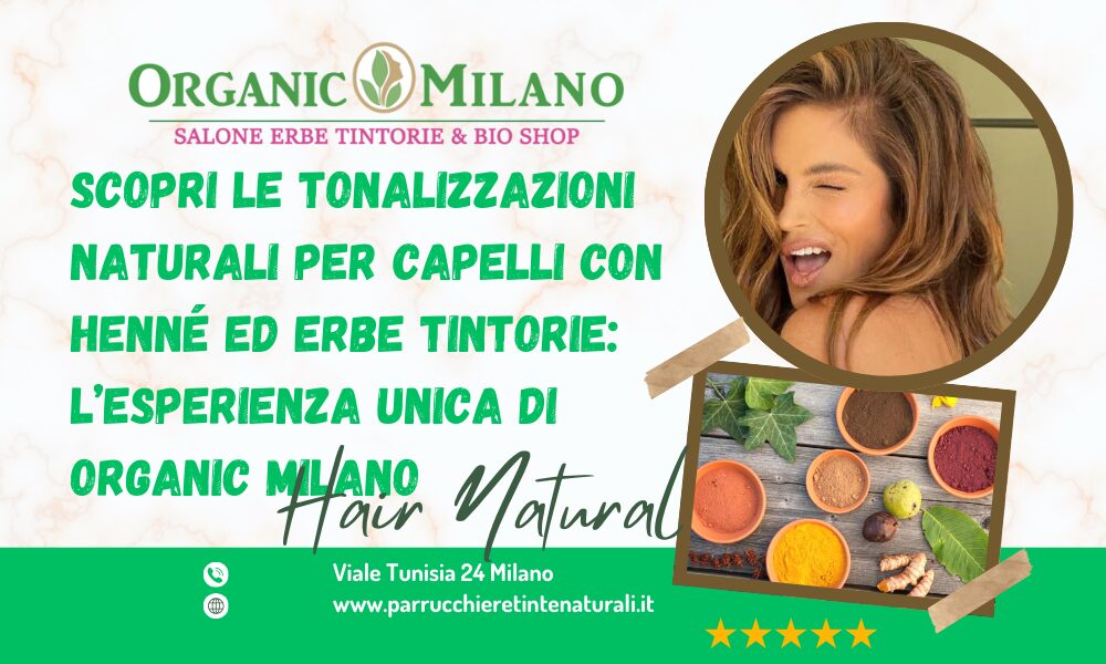 scopri le offerte e i servizi per i tuoi capelli da parrucchiere organic milano