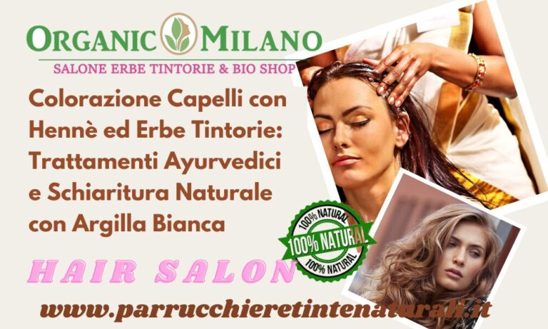 Parrucchiere Hennè ed Erbe Tintorie: Colorazione Capelli, Trattamenti Ayurvedici e Schiaritura Naturale
