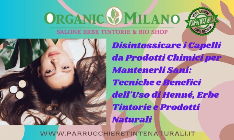 Disintossicare i Capelli da Prodotti Chimici