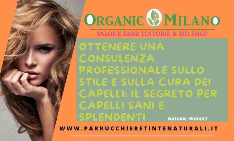 Consulenza Professionale sullo Stile e sulla Cura dei Capelli