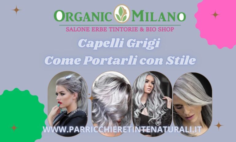 Capelli Grigi Come Portarli con Stile
