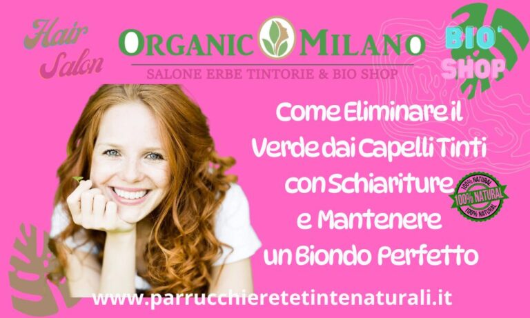 Come Eliminare il Verde dai Capelli Tinti con Schiariture