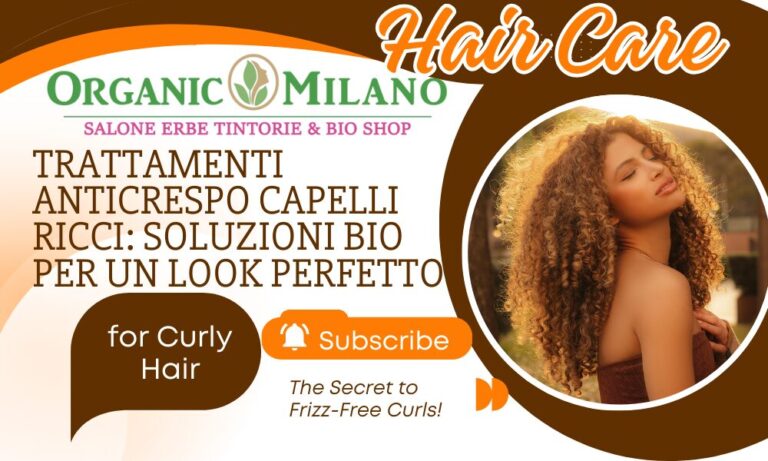 Trattamenti-Anticrespo-Capelli-Ricci-Organic-Milano