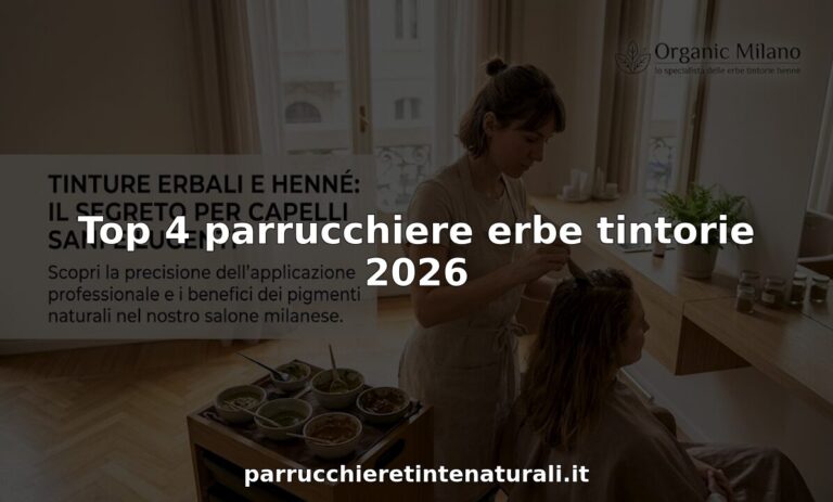 Top 4 parrucchiere erbe tintorie 2026