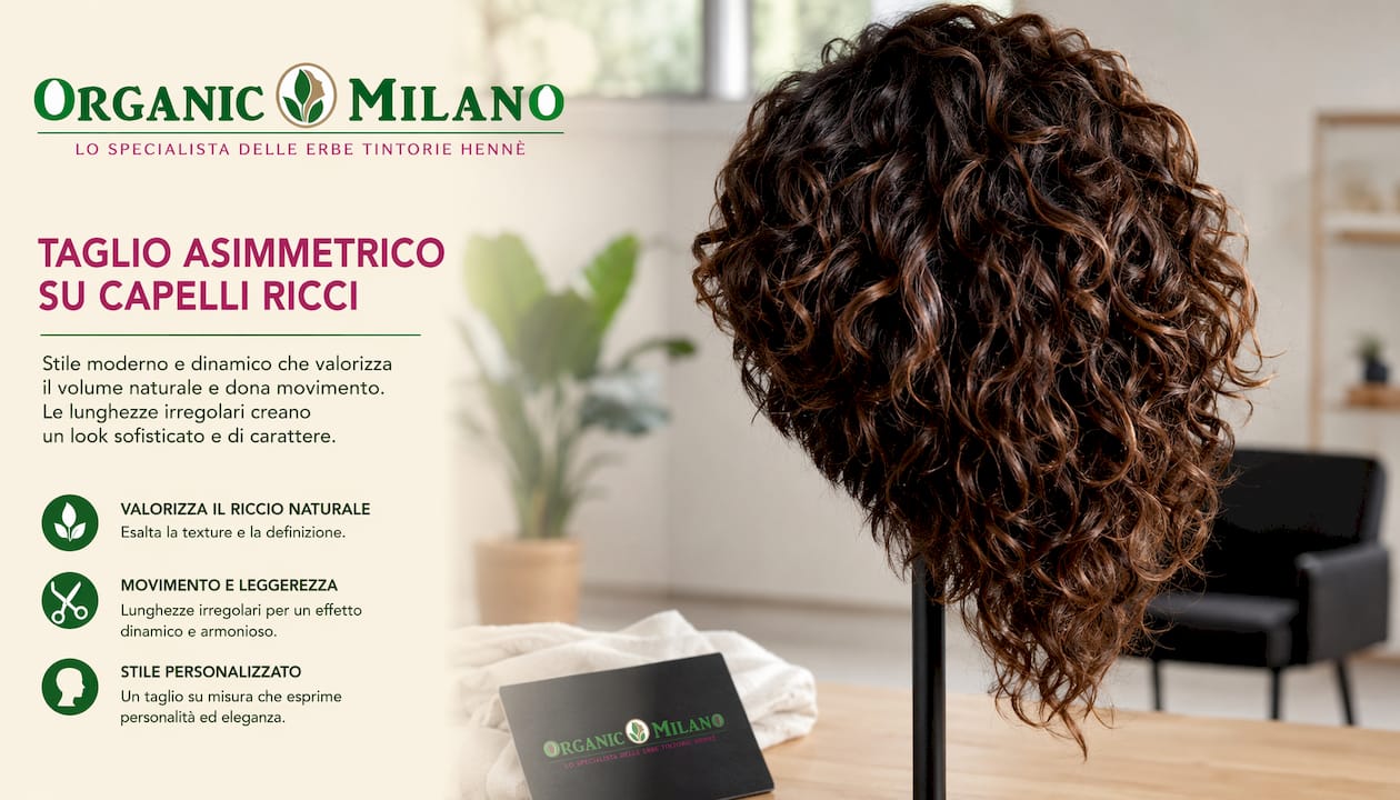 Ricci definiti valorizzati da un taglio asimmetrico di classe, firmato Organic Milano.